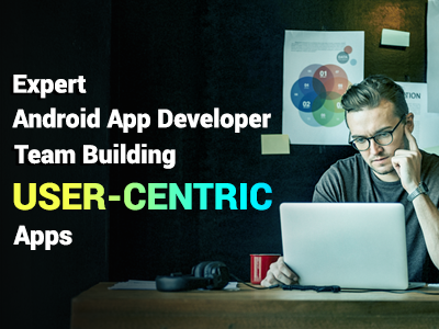 Expert Android App Developer