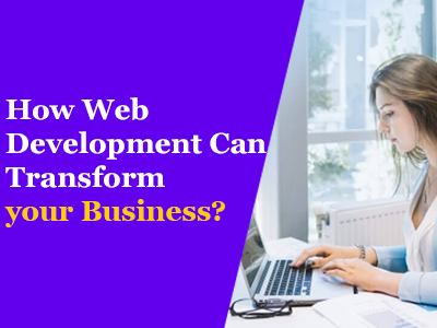 How-Web-Development-Can-Transform