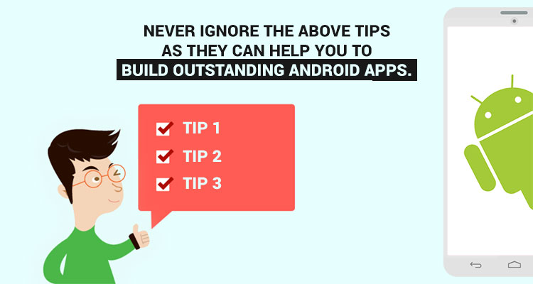 Hire Android app Developer or a team of android application developers | tips for android app development