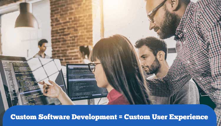 A Custom Software Development Company can help you build a custom user experience for your business software app