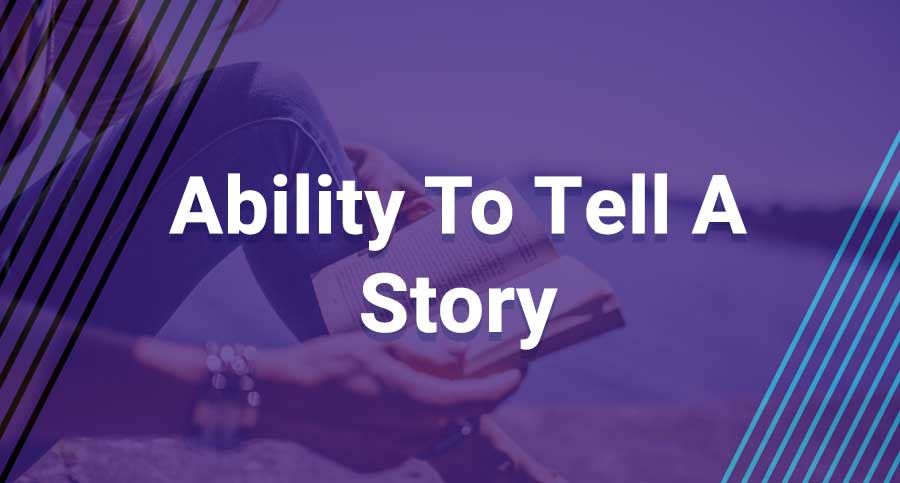 Ability-To-Tell-A-Story