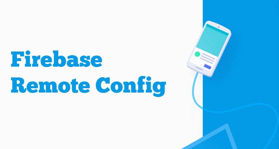 Firebase-REMOTE-CONFIG