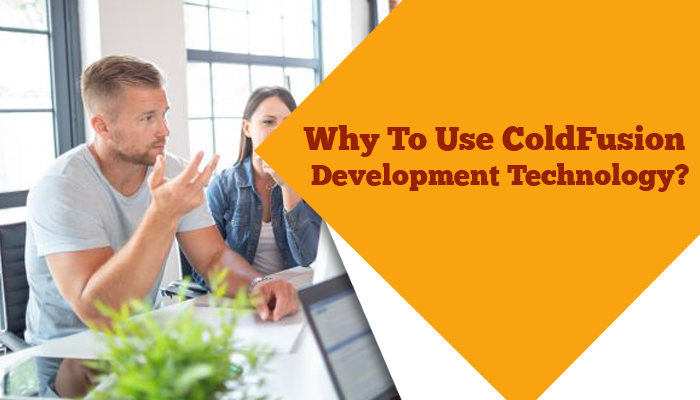 Why-to-Use-ColdFusion-Development-Technology