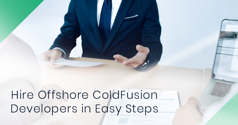Hire-Offshore-ColdFusion-Developers-in-Easy-Steps