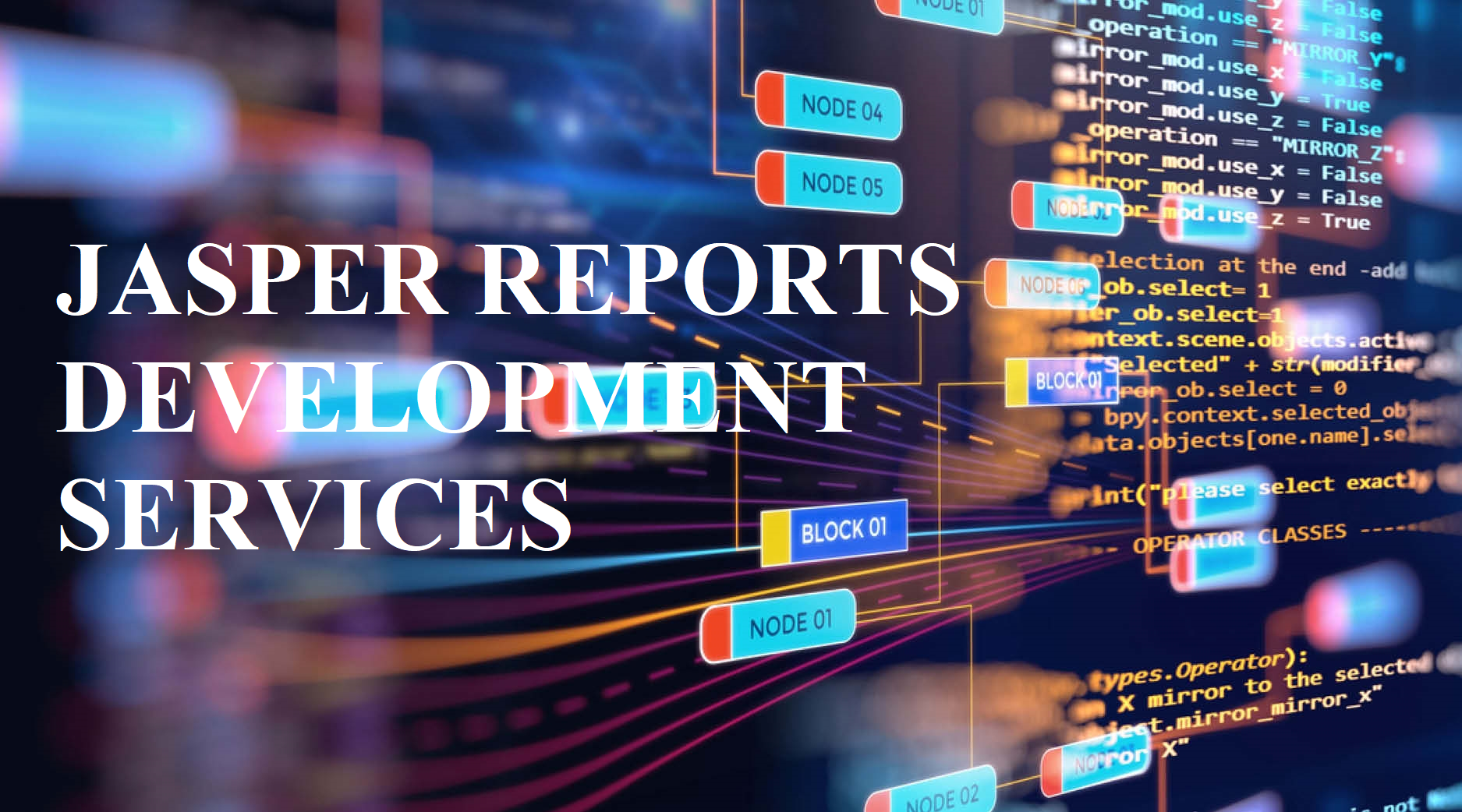 JASPER REPORTS DEVELOPMENT SERVICES