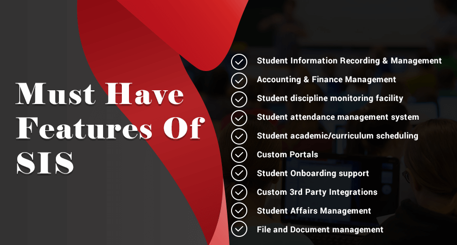 must have features of student information system