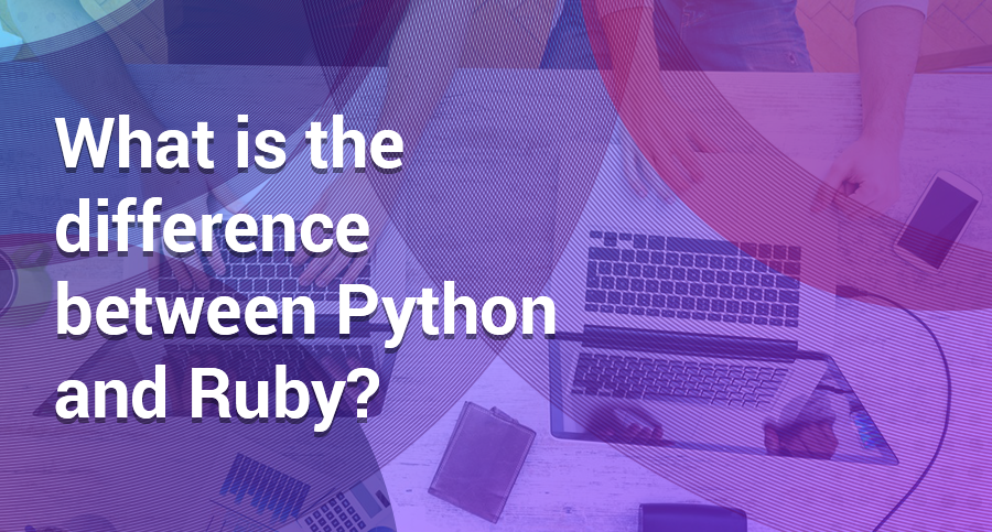 What-is-the-difference-between-Python-and-Ruby