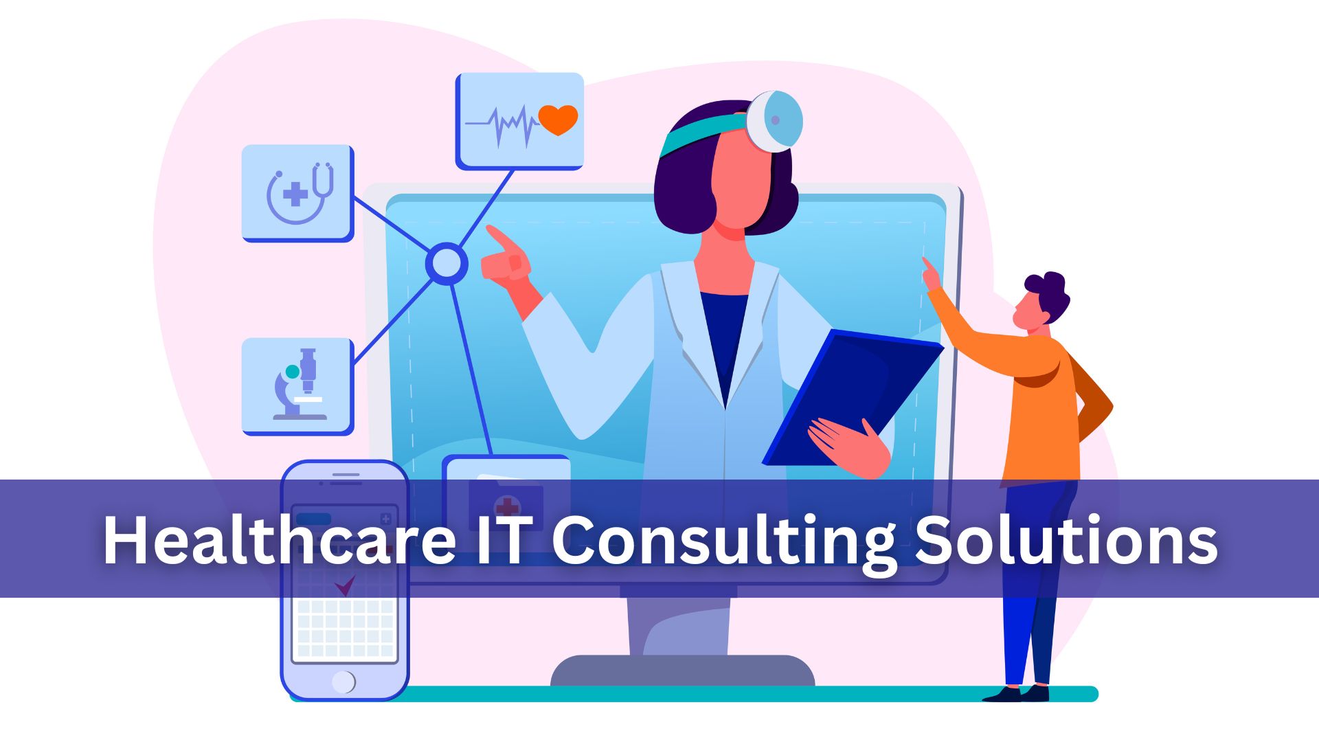 Healthcare IT Consulting